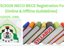 2025/2026 NECO BECE Registration Form [Online & Offline Guildelines]