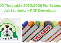 NECO Timetable 2025/2026 For Science & Art Students – PDF Download