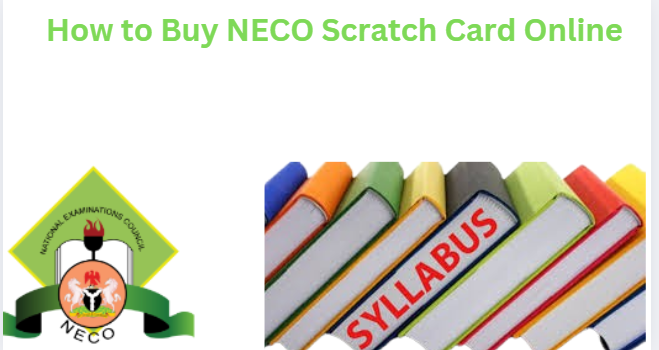 How to Buy NECO Scratch Card Online