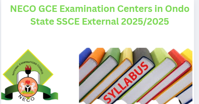 NECO GCE Examination Centers in Ondo State SSCE External 2025/2025