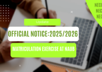 Official Notice: 2025/2026 Matriculation Exercise at NAUB