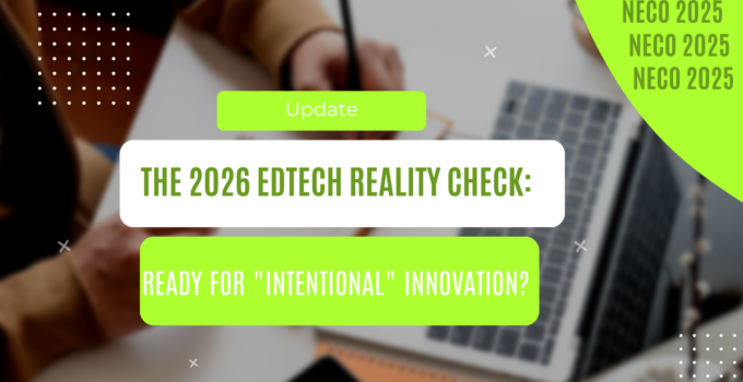 The 2026 EdTech Reality Check: Is Your School Ready for "Intentional" Innovation?